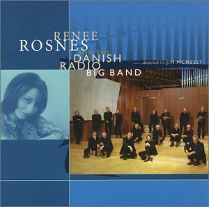 ROSNES, RENEE - DAWISH RADIO BIG BAND
