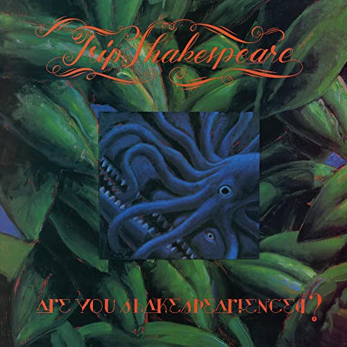 TRIP SHAKESPEARE - ARE YOU SHAKESPEARIENCED? (CD)
