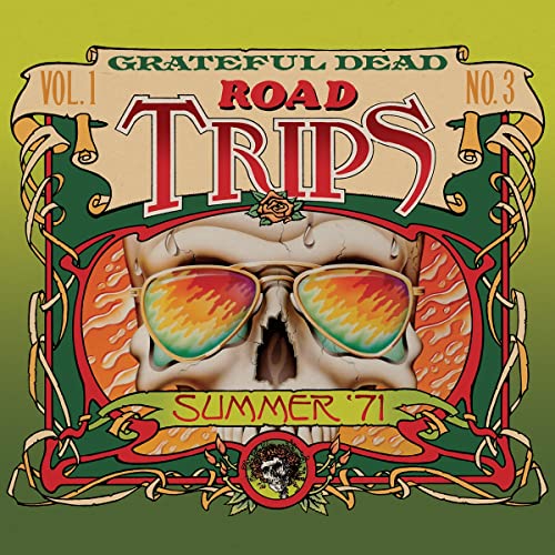 GRATEFUL DEAD - ROAD TRIPS: VOL.1 NO.3: SUMMER '71