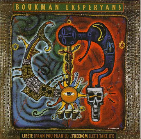 BOUKMAN EKSPERYANS - LIBETE/FREEDOM