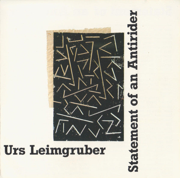 LEIMGRUBER, URS - STATEMENT OF AN ANTIRIDER