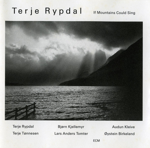 RYPDAL, TERJE - IF MOUNTAINS COULD SING