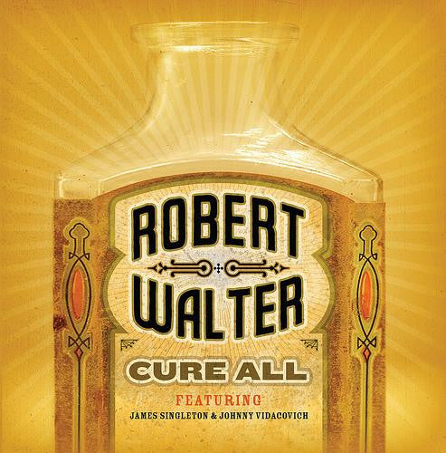 WALTER, ROBERT - CURE ALL
