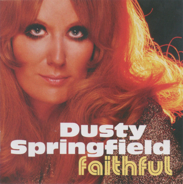 SPRINGFIELD, DUSTY - FAITHFUL