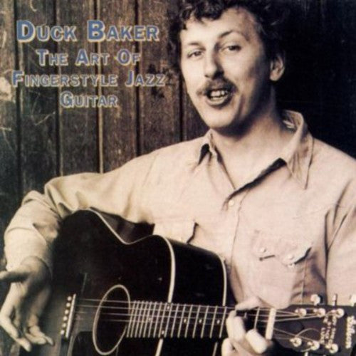 BAKER, DUCK - ART OF FINGERSTYLE JAZZ GUITAR