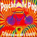 VARIOUS - PSYCHEDELIC POP-12 SPACED OUT 60'S CLASS