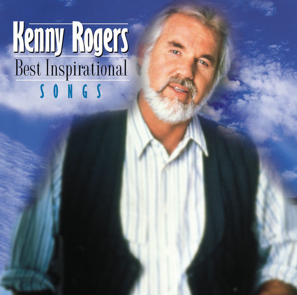 ROGERS, KENNY - BEST INSPIRATIONAL SONGS