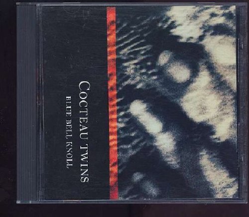 COCTEAU TWINS - BLUE BELL KNOLL