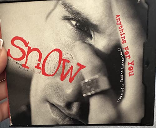 SNOW - ANYTHING FOR YOU