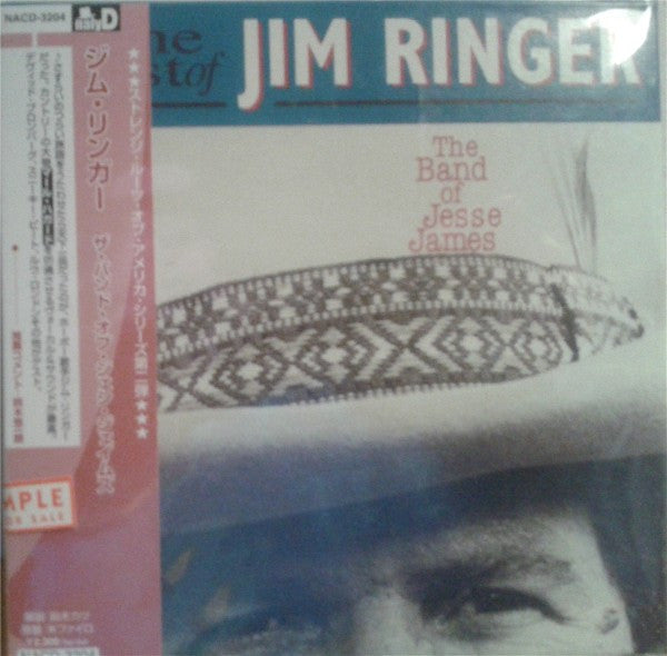 RINGER, JIM - BAND OF JESSE JAMES: THE BEST OF JIM RIN