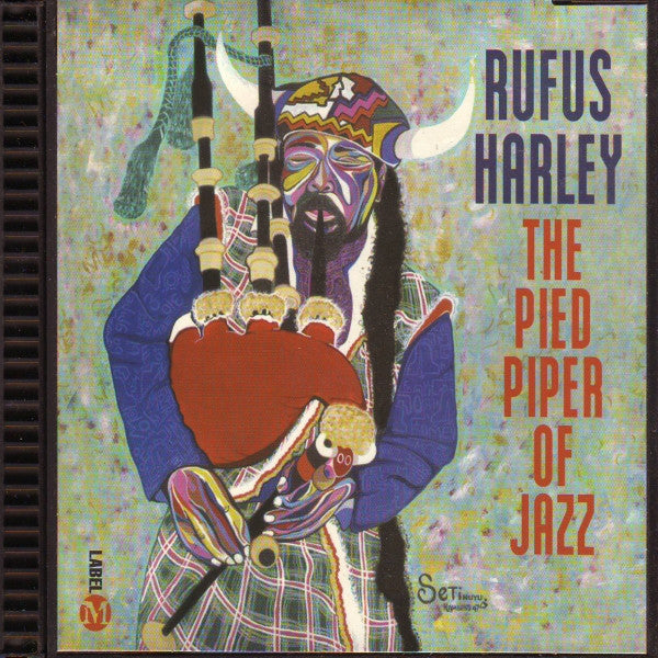HARLEY, RUFUS - PIED PIPER OF JAZZ