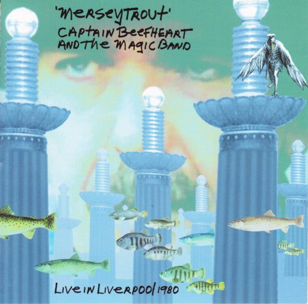 CAPTAIN BEEFHEART - MERSEY TROUT: LIVE IN LIVERPOOL