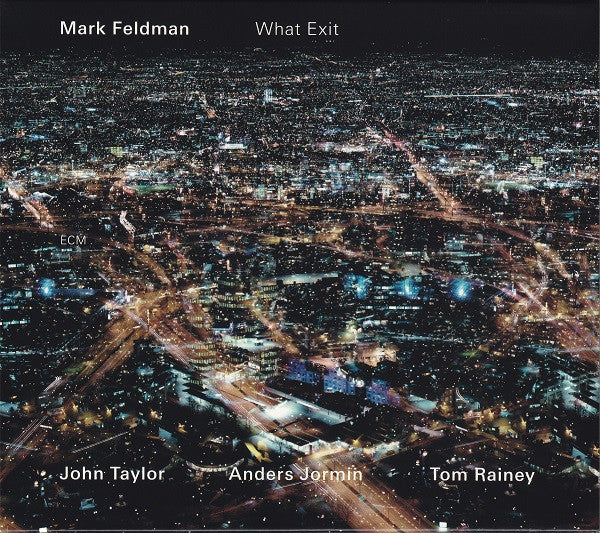 FELDMAN, MARK - WHAT EXIT