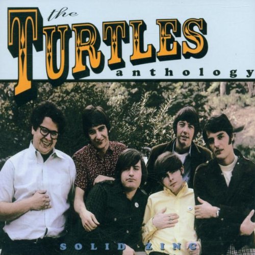 TURTLES, THE - SOLID ZINC : ANTHOLOGY