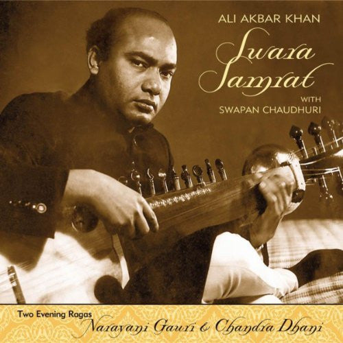 KHAN, ALI AKBAR - SWARA SAMRAT