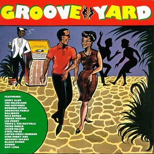 VARIOUS - GROOVE YARD