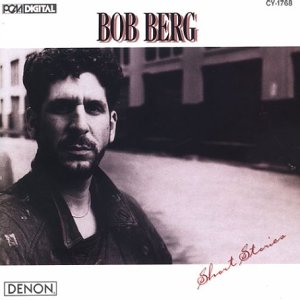 BERG, BOB - SHORT STORIES