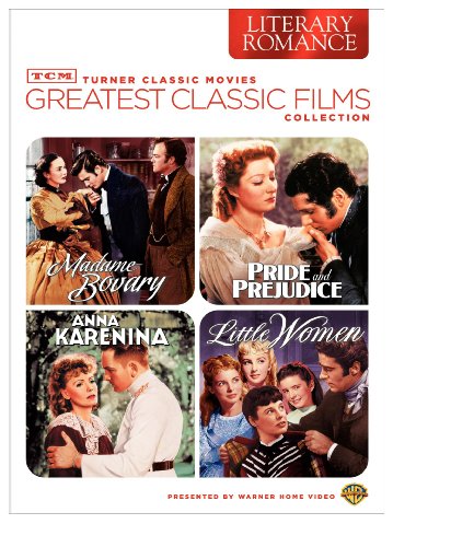 TCM GREATEST CLASSIC FILMS COLLECTION: LITERARY ROMANCE (LITTLE WOMEN / PRIDE AND PREJUDICE / MADAME BOVARY / ANNA KARENINA)