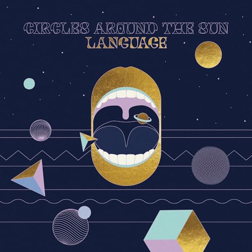 CIRCLES AROUND THE SUN - LANGUAGE (CD)