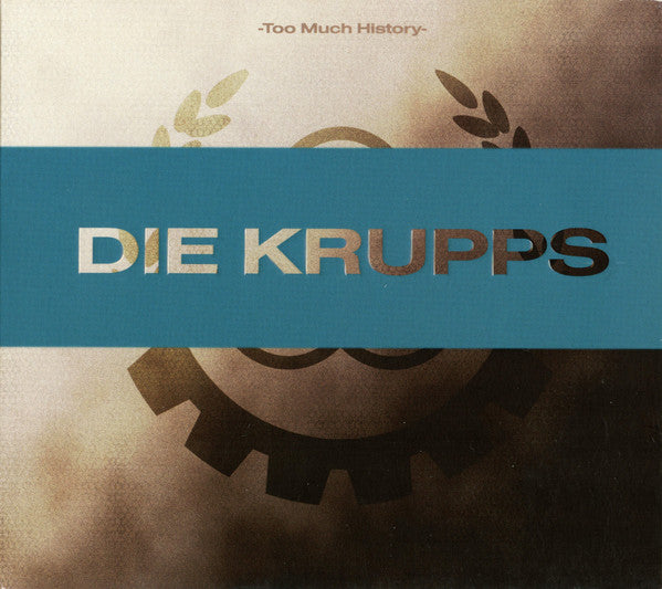 DIE KRUPPS - TOO MUCH HISTORY VOL 1