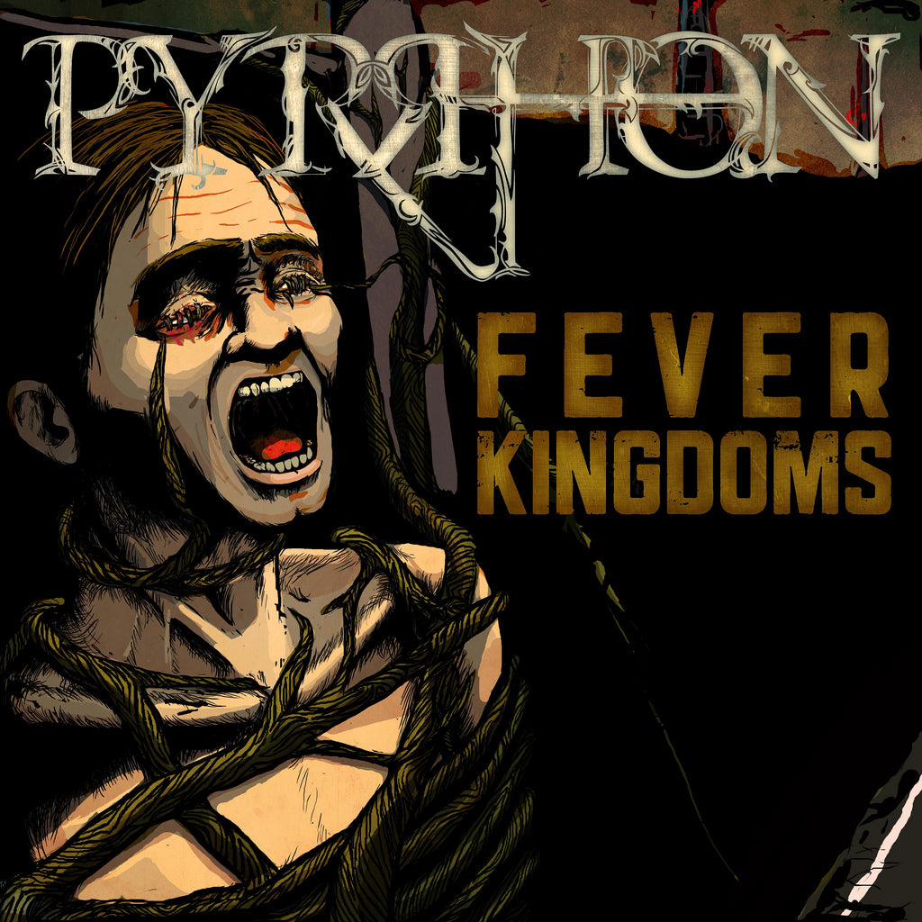 PYRRHON - FEVER KINGDOMS