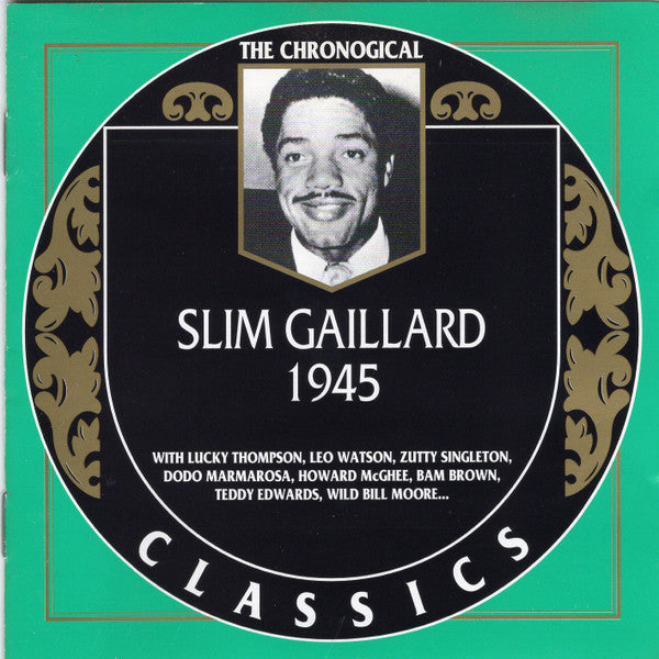 GAILLARD, SLIM - 1945