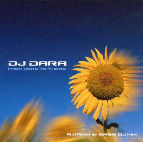 DJ DARA - FROM HERE TO THERE