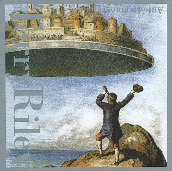 RILEY, TERRY - AUTODREAMOGRAPHICAL TALES