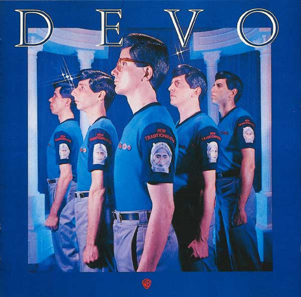 DEVO - NEW TRADITIONALISTS