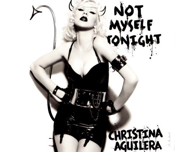 AGUILERA, CHRISTINA - NOT MYSELF TONIGHT (EURO MIXES)