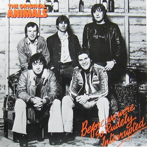 ANIMALS - BEFORE WE WERE SO RUDELY INTERRUPTED