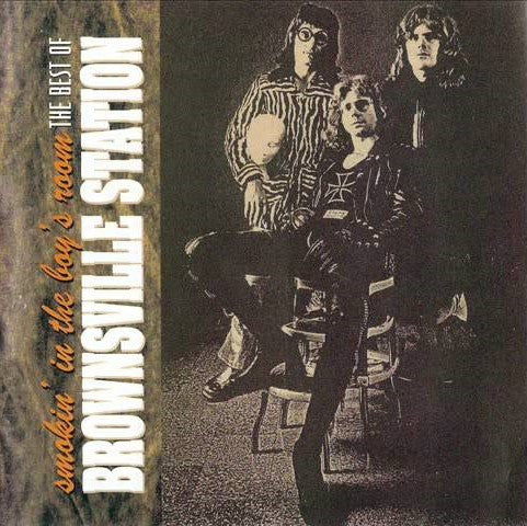 BROWNSVILLE STATION - SMOKIN' IN THE BOYS ROOM-BEST OF-IMPORT