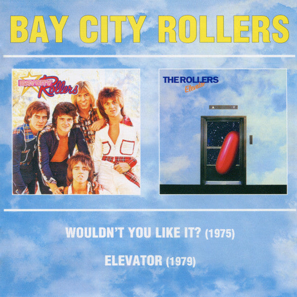 BAY CITY ROLLERS - WOULDN'T YOU LIKE IT/DEDICATION