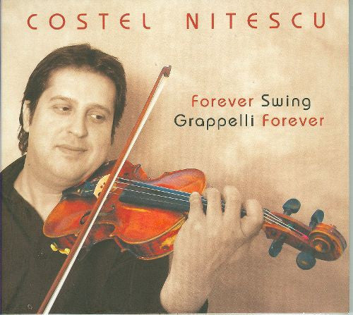 NITESCU, COSTEL - FOREVER SWING GRAPPELLI