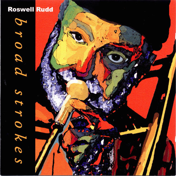 RUDD, ROSWELL - BROAD STROKES