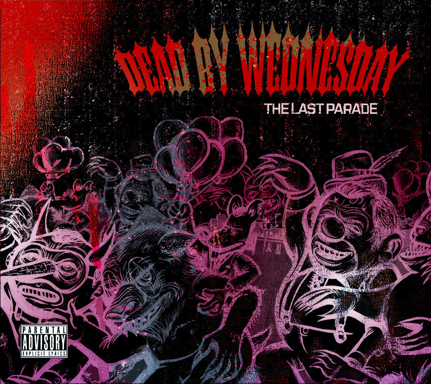 DEAD BY WEDNESDAY - THE LAST PARADE