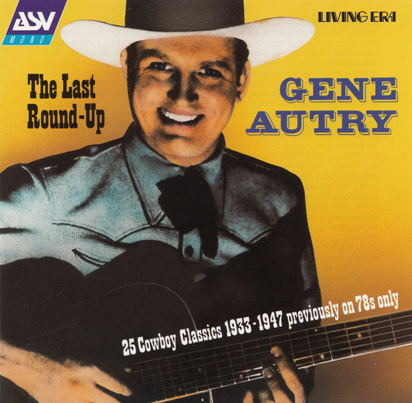 AUTRY, GENE - LAST ROUND UP (W/DVD)(REMASTERED)