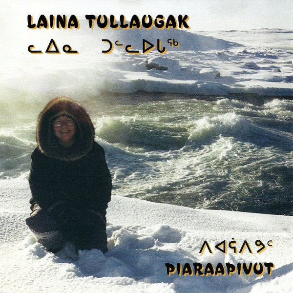 TULLAUGAK, LAINA - PIARAAPIVUT