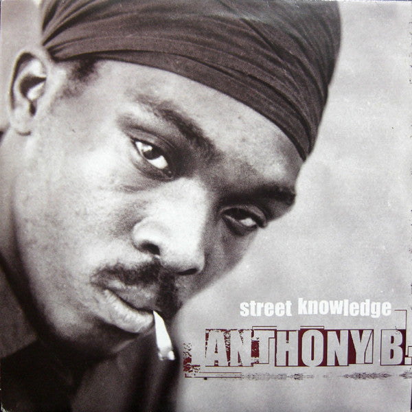 ANTHONY B - STREET KNOWLEDGE