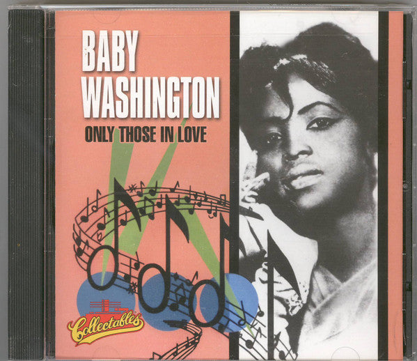 WASHINGTON, BABY - ONLY THOSE IN LOVE