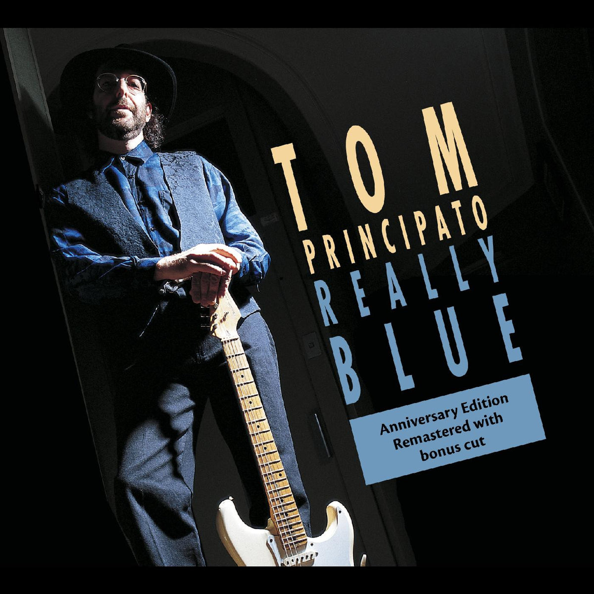 PRINCIPATO, TOM - REALLY BLUE (25TH ANNIVERSARY EDITION)