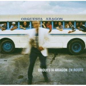 ORQUESTA ARAGON - EN ROUTE (CUBA)
