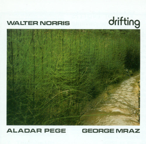 NORRIS, WALTER - DRIFTING