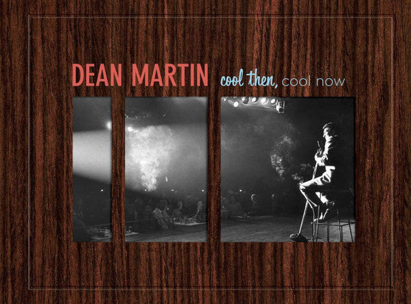 MARTIN, DEAN - COOL THEN, COOL NOW
