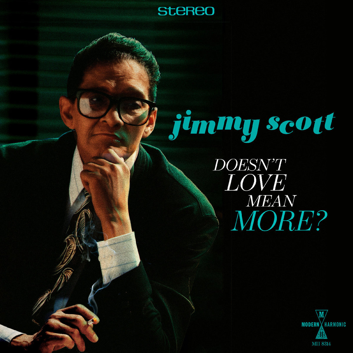 SCOTT, JIMMY - DOESN'T LOVE MEAN MORE?