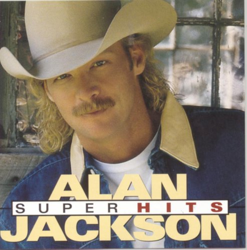 JACKSON, ALAN - SUPER HITS