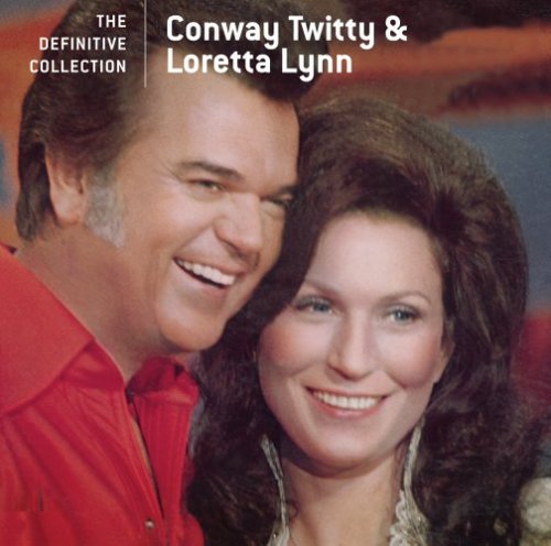 TWITTY, CONWAY & LORETTA LYNN - DEFINITIVE COLLECTION