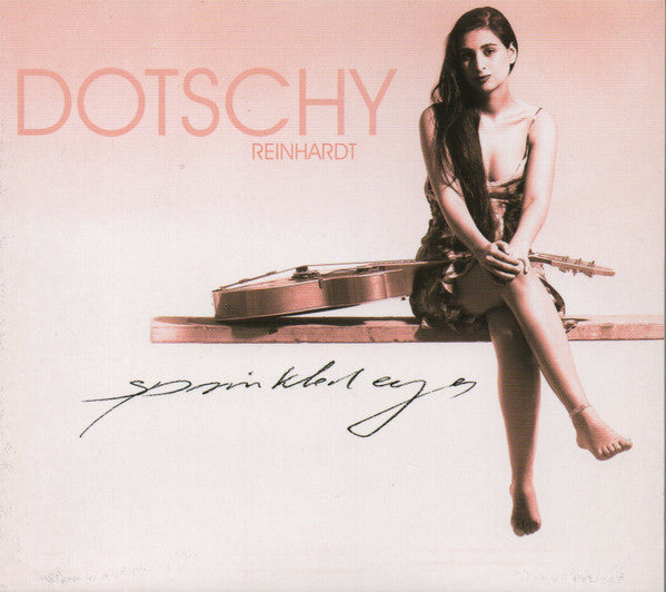 REINHARDT, DOTSCHY - SPRINKLED EYES