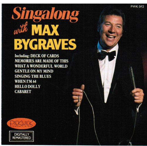 BYGRAVES, MAX - SINGALONG WITH MAX BYGRAVES