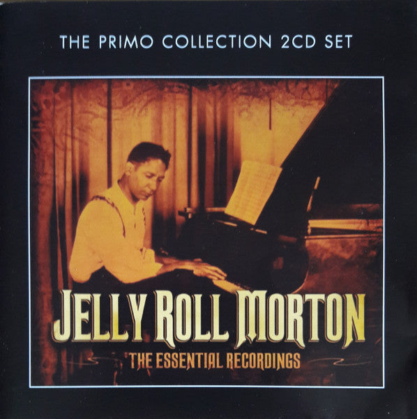MORTON, JELLY ROLL - ESSENTIAL RECORDINGS